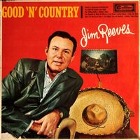 Jim Reeves - Good 'N' Country